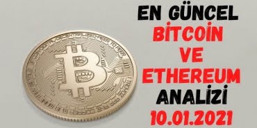 en-guncel-bitcoin-ve-ethereum-analizi-10-01-2021