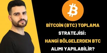 bitcoin-btc-toplama-stratejisi-hangi-bolgelerden-btc-alimi-yapilabilir