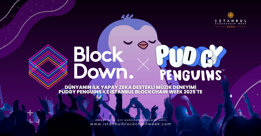 https://bitcosar.com/blockdown-festival-pudgy-penguins-is-birligiyle-dunyanin-ilk-yapay-zeka-destekli-muzik-deneyimini-istanbul-blockchain-week-2025te-sunuyor/